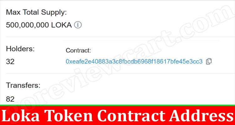 Latest News Loka Token Contract Address