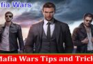 Complete Information About Mafia Wars Tips and Tricks