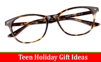 Complete Information About Trendy Teen Holiday Gift Ideas