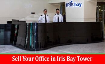 Sell Your Office in Iris Bay Tower - Best Price Guaranteed