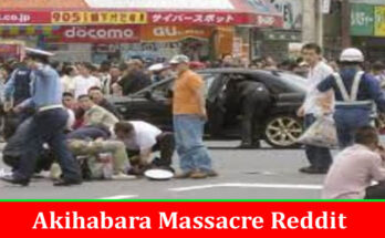 Latest News Akihabara Massacre Reddit